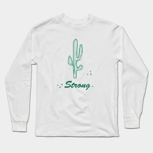 Strong cactus on one line, inspirational meanings Long Sleeve T-Shirt